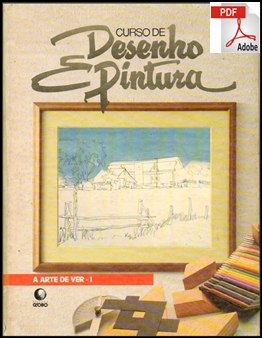 CURSO DE DESENHO E PINTURA GLOBO- A ARTE DE VER -1