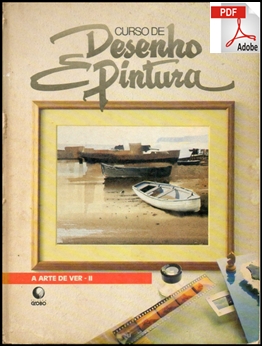 CURSO DE DESENHO E PINTURA GLOBO- A ARTE DE VER -2