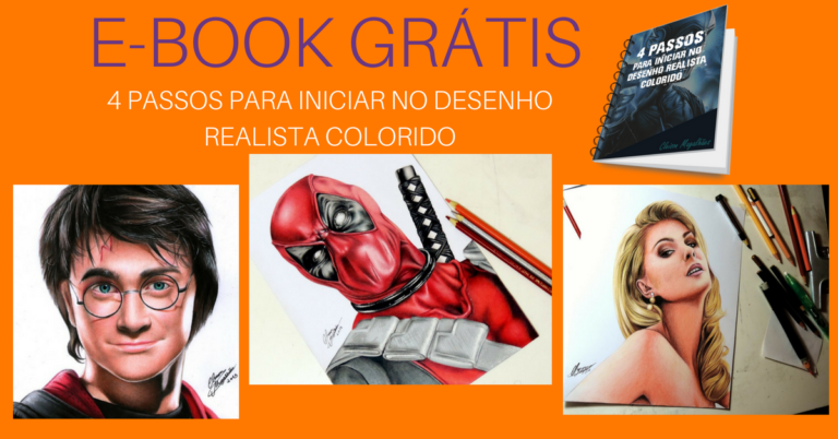 E Book Gratuito Passos Para Iniciar No Desenho Realista Colorido